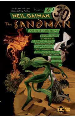 The Sandman Vol. 6: Fables &amp; Reflections 30th Anniversary Edition