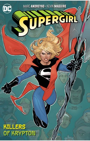 Supergirl Volume 1: The Killers of Krypton