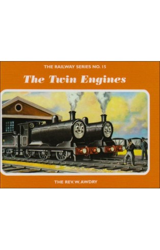 The Railway Series No. 15 : The Twin Engines (Classic Thomas the Tank Engine)