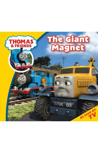 Thomas & Friends The Giant Magnet (Thomas Story Time)
