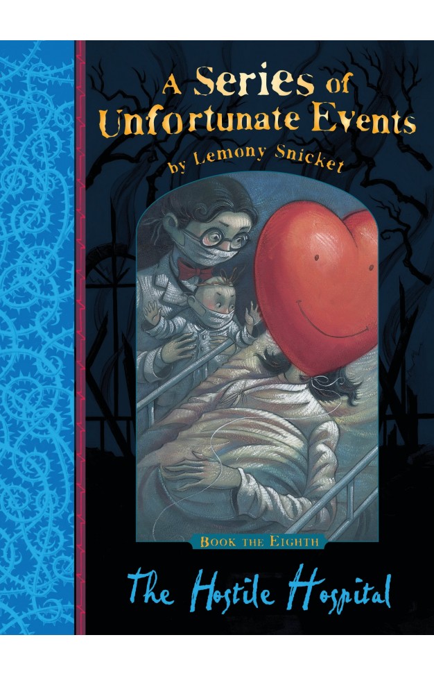 A Series of Unfortunate Events  8 The Hostile Hospital