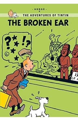 The Broken Ear (Tintin Young Readers Series)