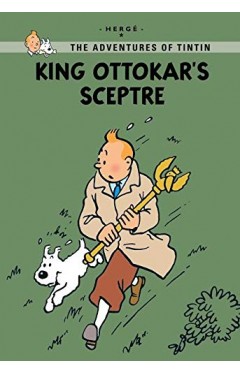 King Ottokar's Sceptre (Tintin Young Readers Series)