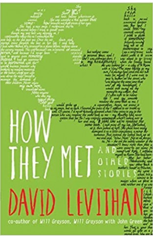 How They Met and Other Stories