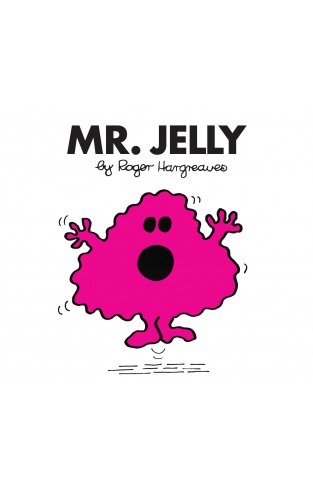 Mr. Jelly (Mr. Men Classic Library)