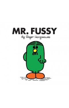 Mr. Fussy (Mr. Men Classic Library)
