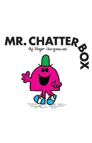 Mr. Chatterbox (Mr. Men Classic Library)