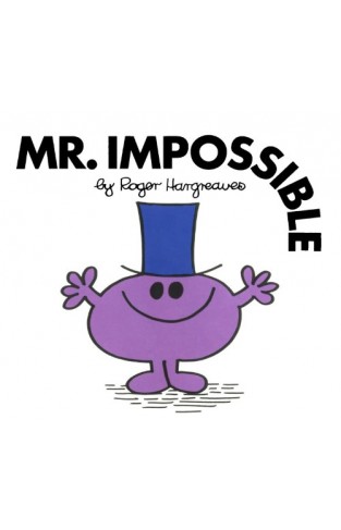 Mr. Impossible (Mr. Men and Little Miss)