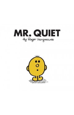 Mr. Quiet (Mr. Men Classic Library)