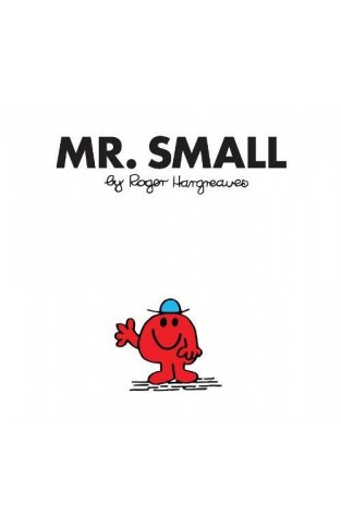 Mr. Small (Mr. Men Classic Library)