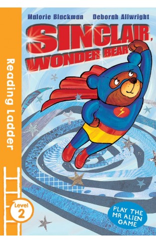 Sinclair the Wonder Bear (Reading Ladder Level 2)