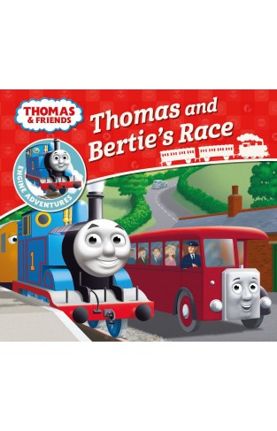Thomas & Friends: Thomas and Bertie's Race (Thomas Engine Adventures)