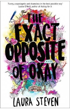 The Exact Opposite of Okay