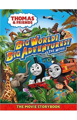 Thomas & Friends: Big World! Big Adventures! Movie Storybook