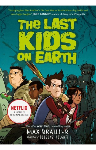 The Last Kids on Earth (Last Kids on Earth 1)