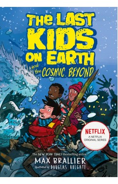  The Last Kids on Earth and the Cosmic Beyond (Book 4)