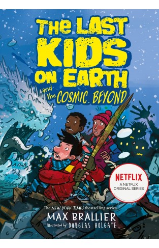  The Last Kids on Earth and the Cosmic Beyond (Book 4)