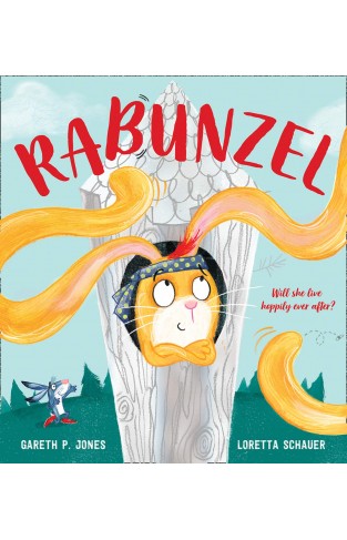 Rabunzel - Fairy Tales for the Fearless