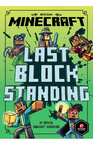 Minecraft: Last Block Standing (Woodsword Chronicles #6)
