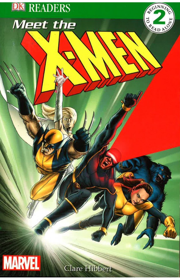 Meet the X-Men: X-Men Reader Level 2 (DK Readers Level 2)