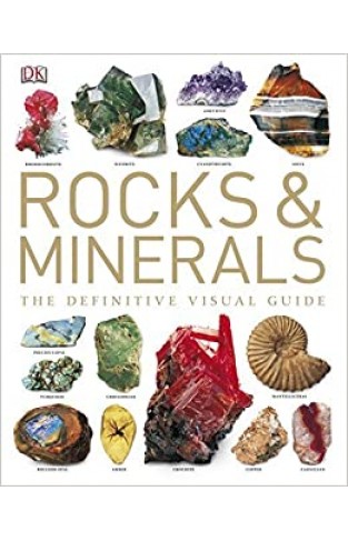 Rocks & Minerals - The Definitive Visual Guide