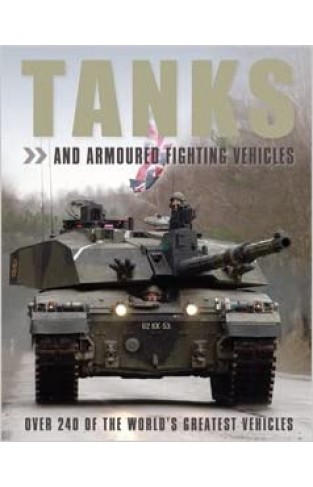 Tanks And Armoured Fighting Vehicles