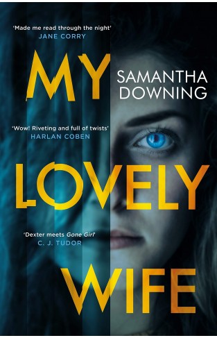  My Lovely Wife: The gripping Richard & Judy thriller that will give you chills this winter