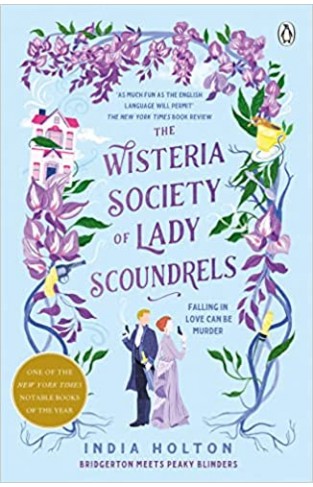 The Wisteria Society of Lady Scoundrels - Dangerous Damsels Series Book 1