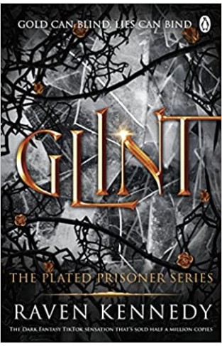 Glint: The TikTok fantasy sensation that’s sold over half a million copies (Plated Prisoner, 2)