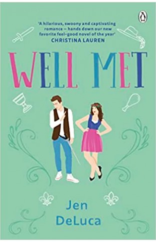 Well Met - The Electric Enemies-To-lovers Willow Creek TikTok Romance