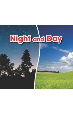 Night and Day (Opposites)