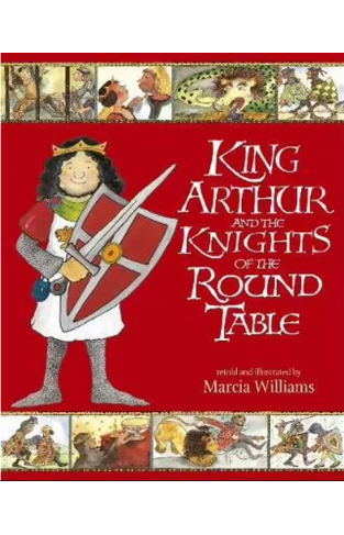 King Arthur and the Knights of the Round Table