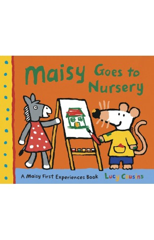 Maisy Goes to Nursery: 1