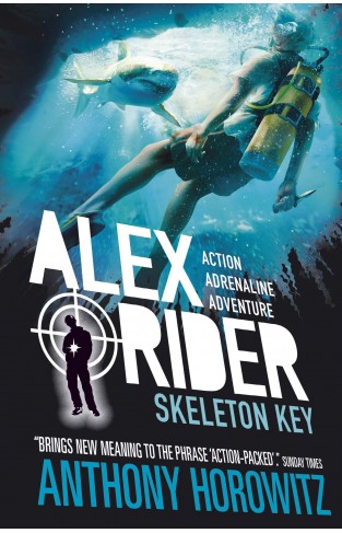 Skeleton Key: Alex Rider Book  3