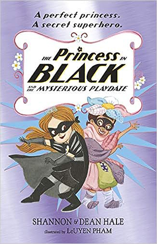 The Princess in Black and the Mysterious Playdate