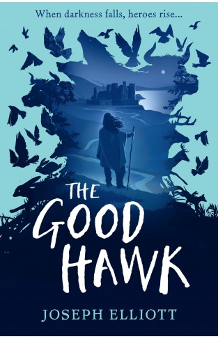 The Good Hawk (Shadow Skye, Book One) (Shadow Skye 1)