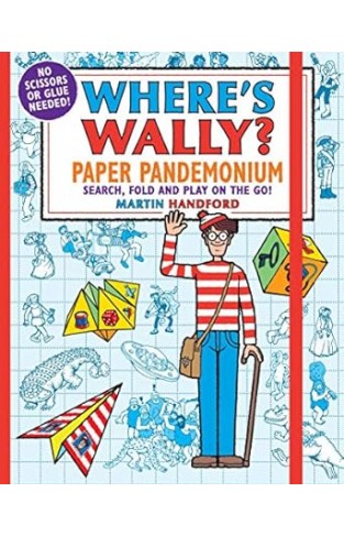 Where's Wally? Paper Pandemonium: Search, Fold and Play on the Go!