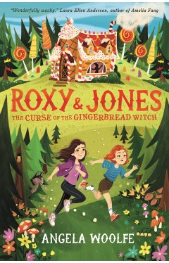 Roxy &amp; Jones: The Curse of the Gingerbread Witch