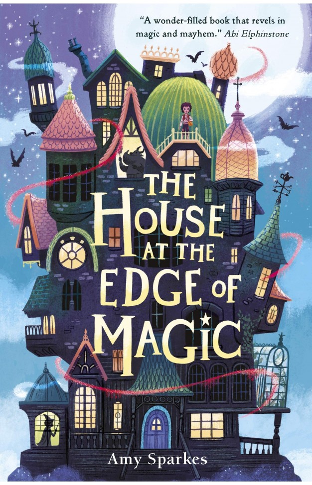 The House at the Edge of Magic