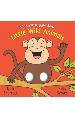 Little Wild Animals: A Finger Wiggle Book (Finger Wiggle Books)