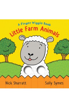 Little Farm Animals: A Finger Wiggle Book (Finger Wiggle Books)