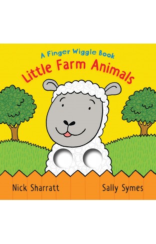 Little Farm Animals: A Finger Wiggle Book (Finger Wiggle Books)