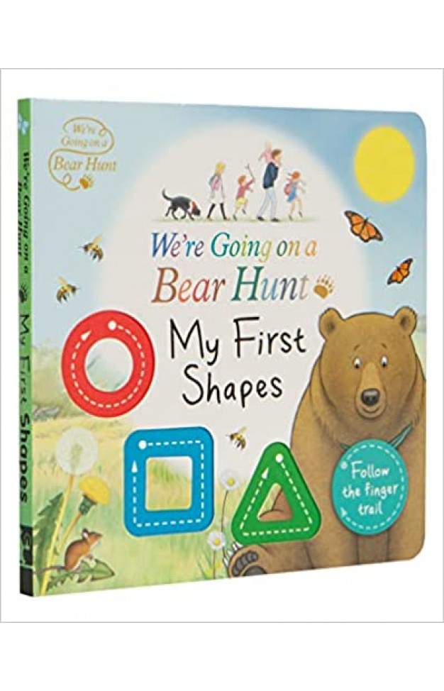 We're Going on a Bear Hunt: My First Shapes