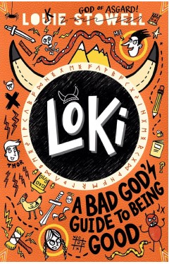Loki: A Bad God's Guide to Being Good