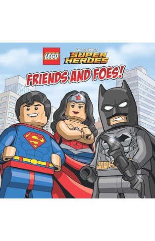 LEGO DC SUPERHEROES Friends and Foes