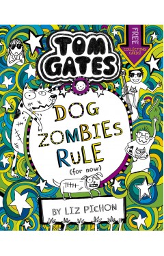 Tom Gates: DogZombies Rule