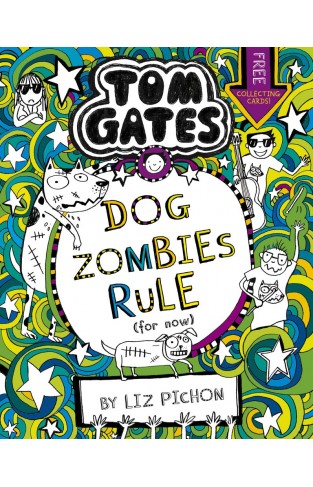 Tom Gates: DogZombies Rule