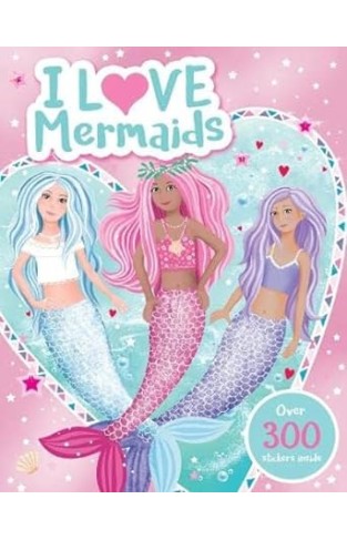 I Love Mermaids!