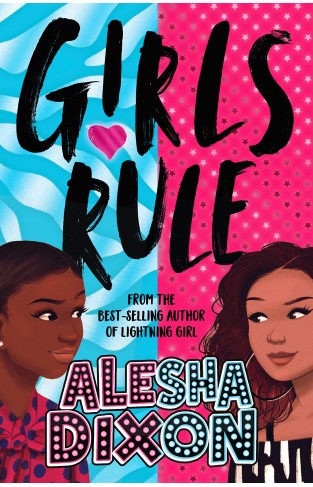 Girls Rule (the exciting, empowering new book from the bestselling superstar author!)