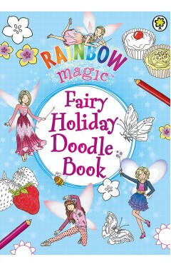 Rainbow Magic: Fairy Holiday Doodle Book